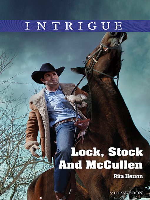 Title details for Lock, Stock and Mccullen by Rita Herron - Available